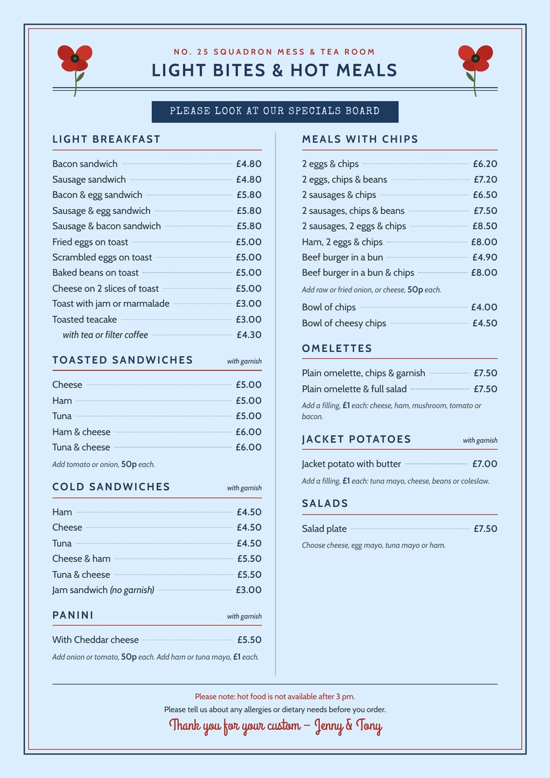 Menu: light breakfasts, sandwiches, panini, omelettes, salads, jacket potatoes and meals with chips, with prices